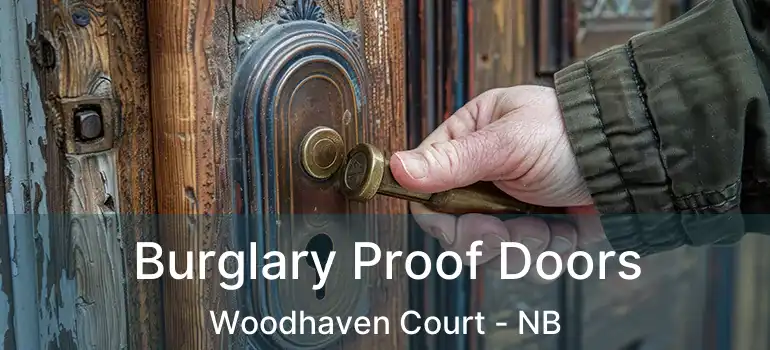 Burglary Proof Doors Woodhaven Court - NB