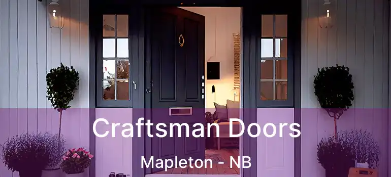  Craftsman Doors Mapleton - NB